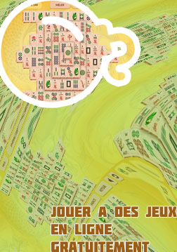 Mahjong en ligne gratuit sans t&eacute;l&eacute;chargement sans inscription