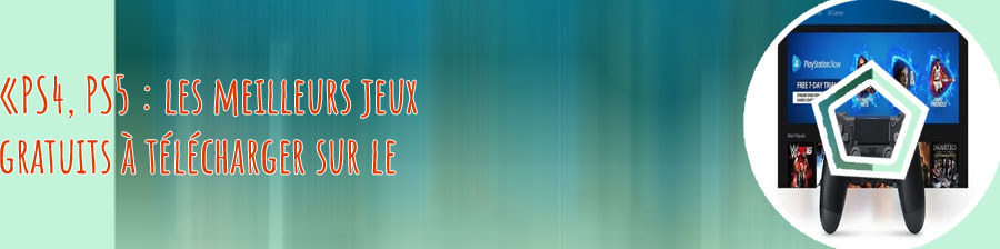 T&eacute;l&eacute;charger jeux ps5 gratuit
