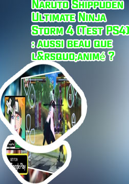 T&eacute;l&eacute;charger naruto shippuden ultimate ninja storm 4 android gratuit